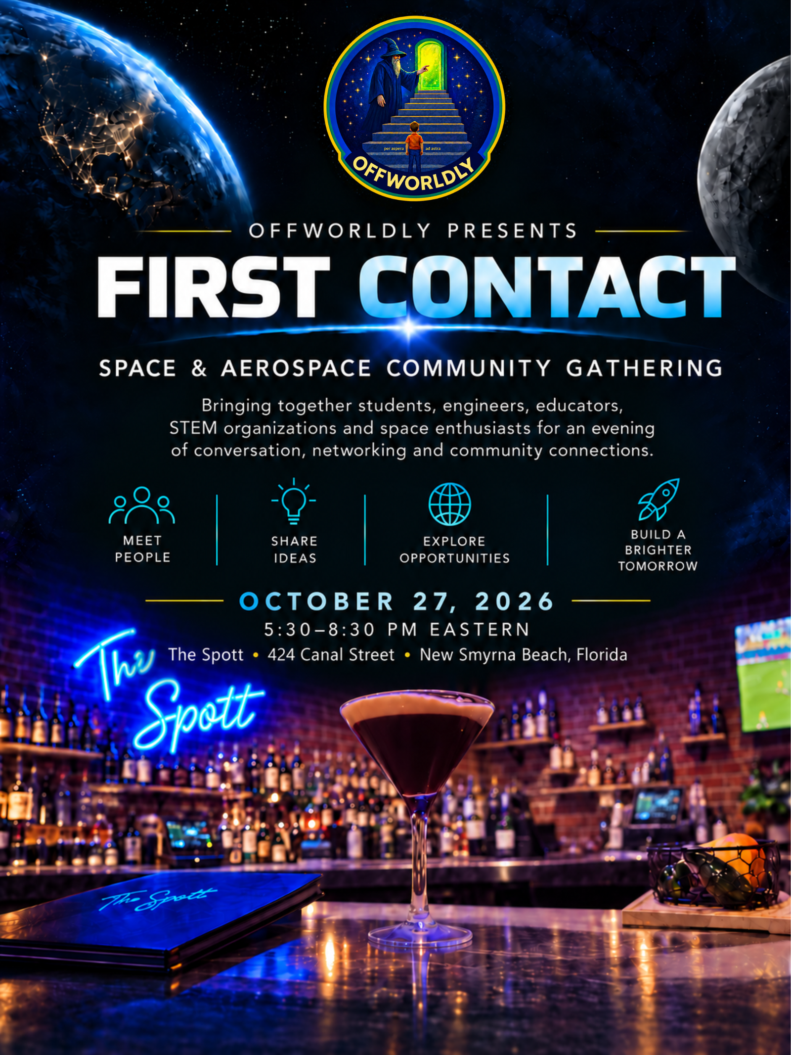 OffWorldly First Contact space and aerospace community gathering, October 27, 2026, 5:30–8:30 PM Eastern at The Spott in New Smyrna Beach
